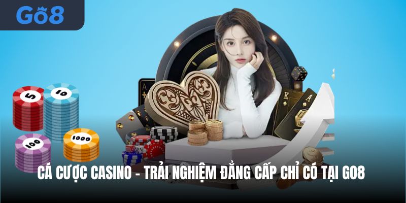 Cá Cược Casino