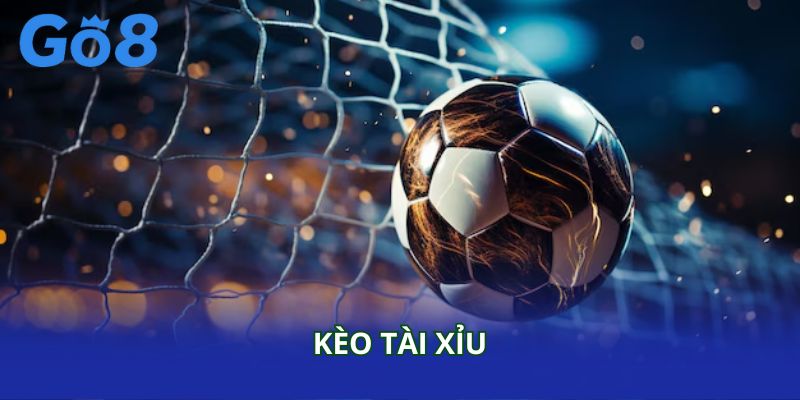 Kèo tài xỉu