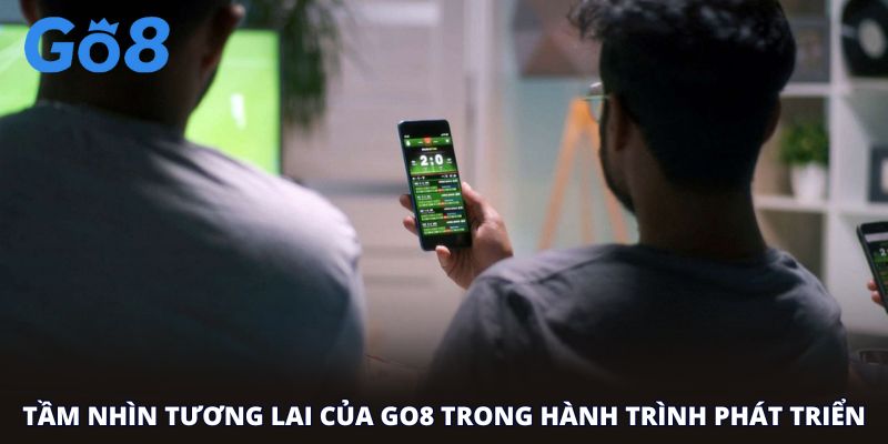 Tầm nhìn tương lai của Go8 trong hành trình phát triển
