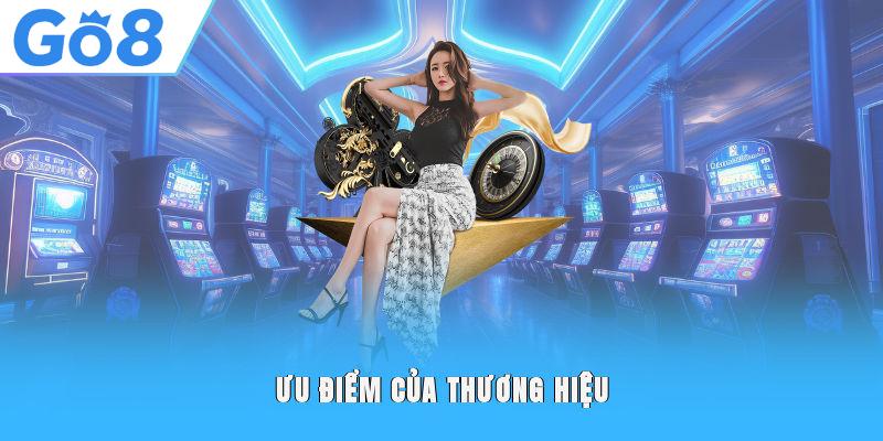 Ưu điểm của thương hiệu
