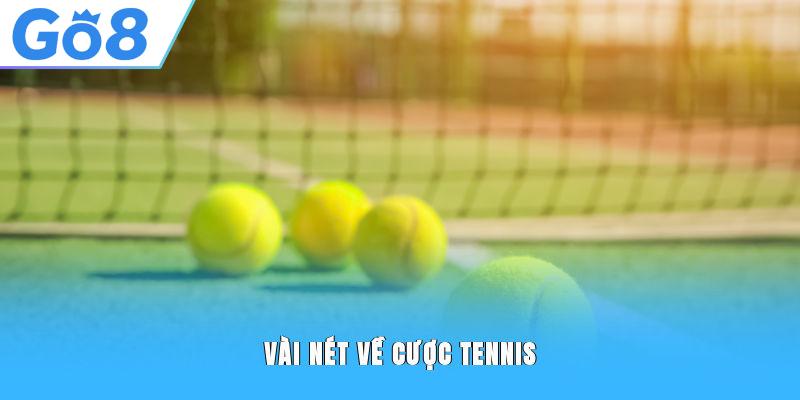 Vài nét về cược Tennis